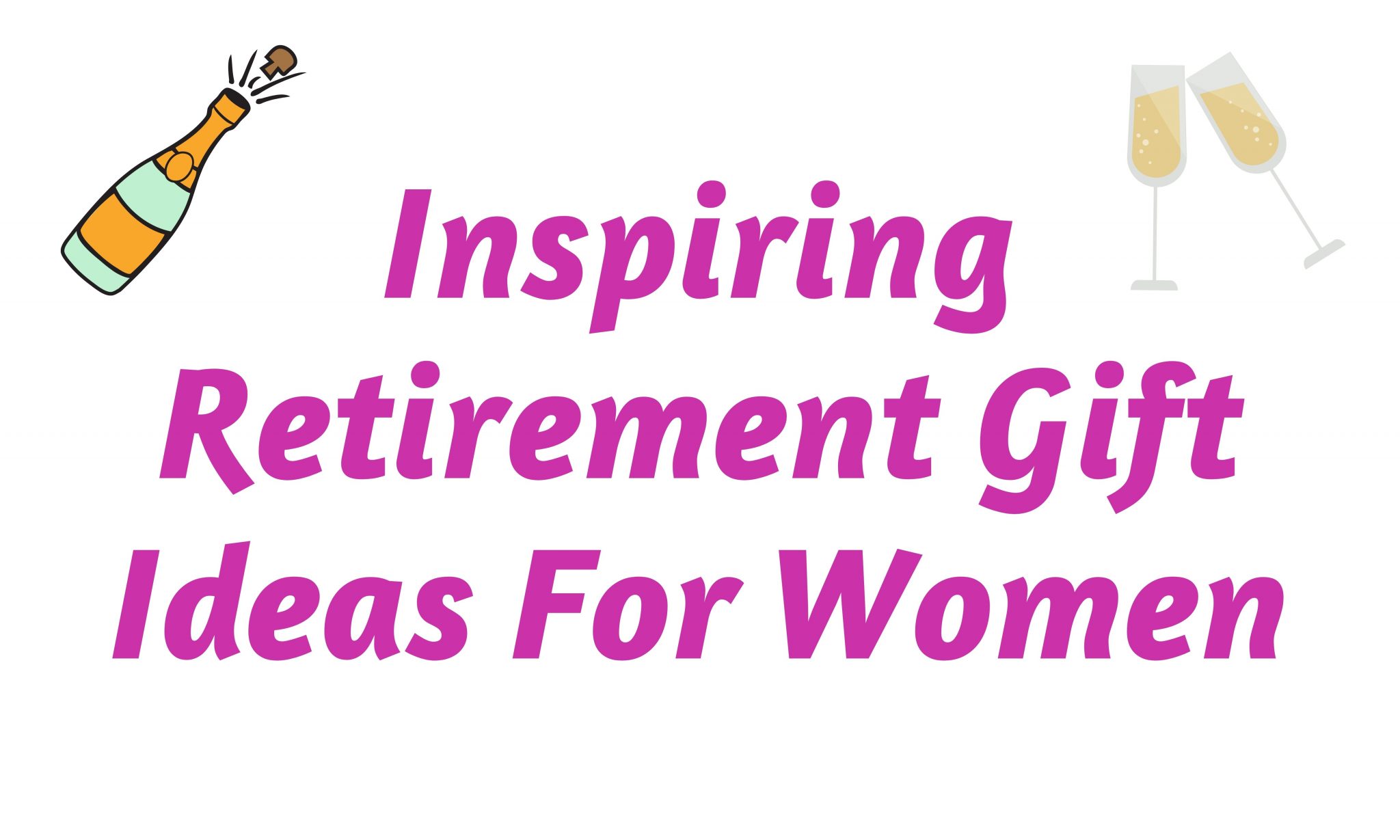 35 Inspiring Retirement Gift Ideas For Women in 2021 | GiftingWho